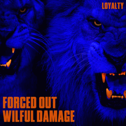 Forced Out : Loyalty